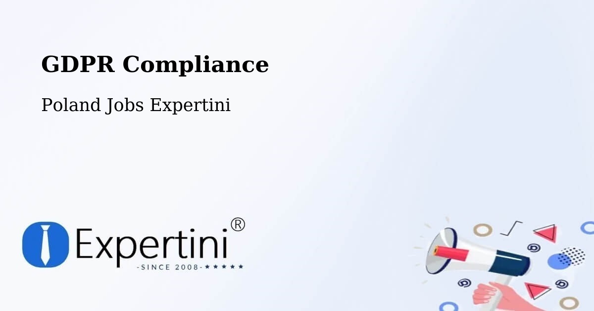 EU GDPR Compliance Statement – Malanów - Poland Jobs Expertini