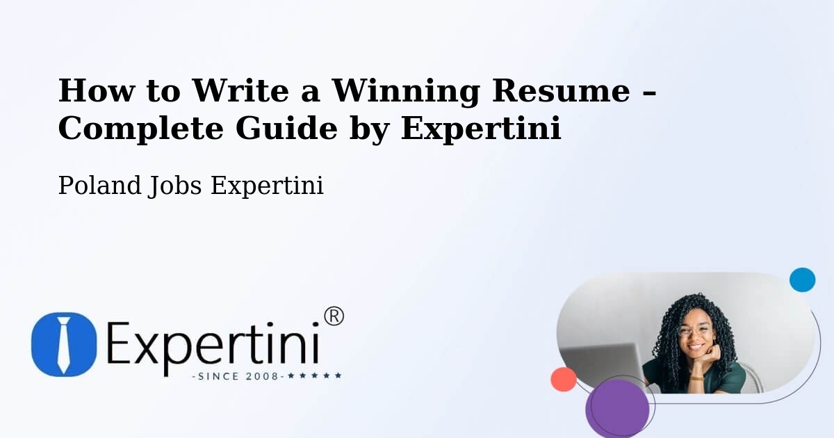 Resume Writing Guide for Job Seekers – Malanów - Malanów, Poland Jobs Expertini