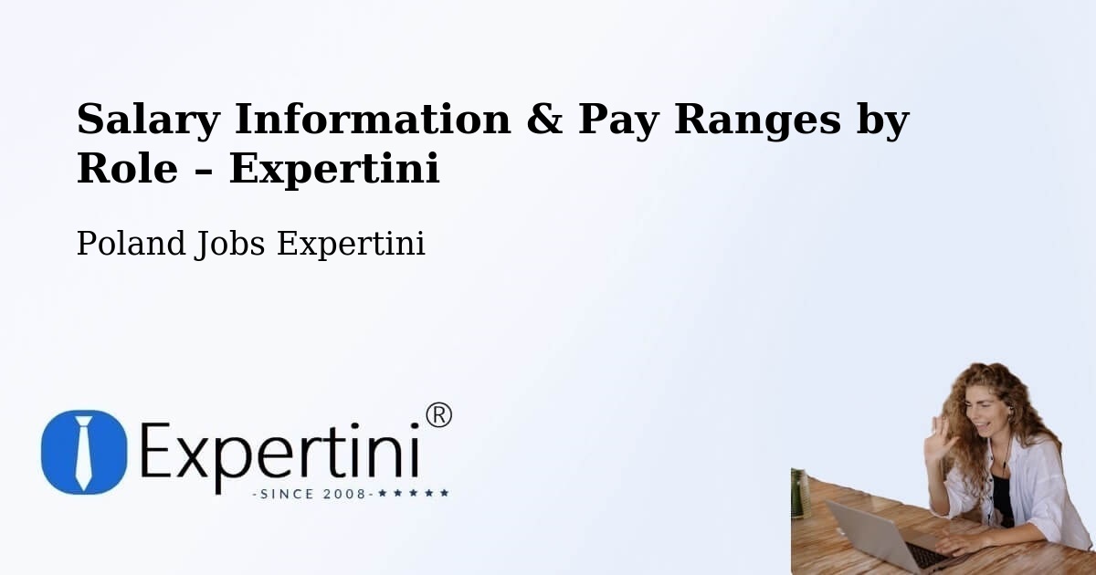 Salary Information & Pay Ranges – Malanów - Malanów, Poland Jobs Expertini