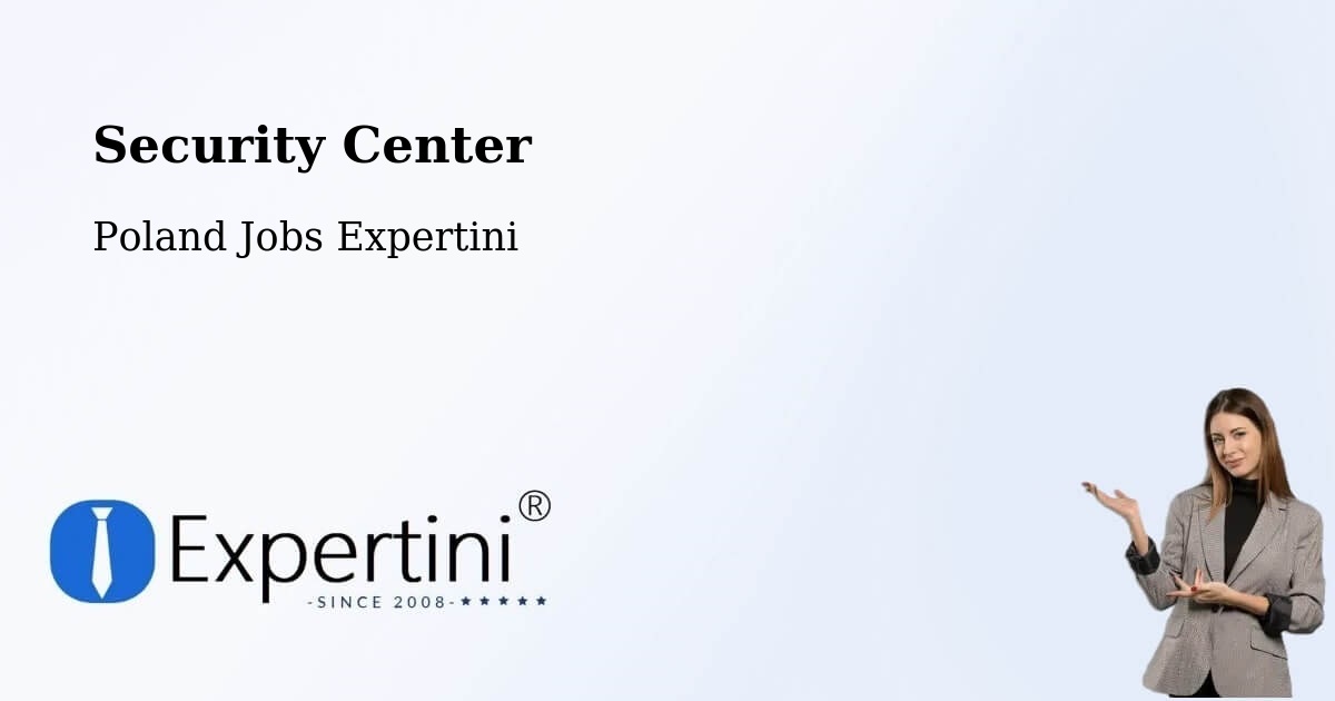 Security & Compliance – Malanów - Poland Jobs Expertini